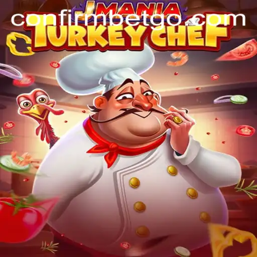 Discover the Exciting World of JManiaTurkeyChef With Confirmbet!
